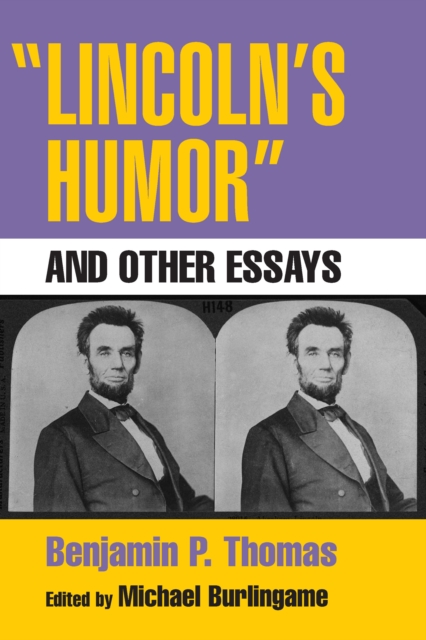 "Lincoln's Humor" and Other Essays, EPUB eBook