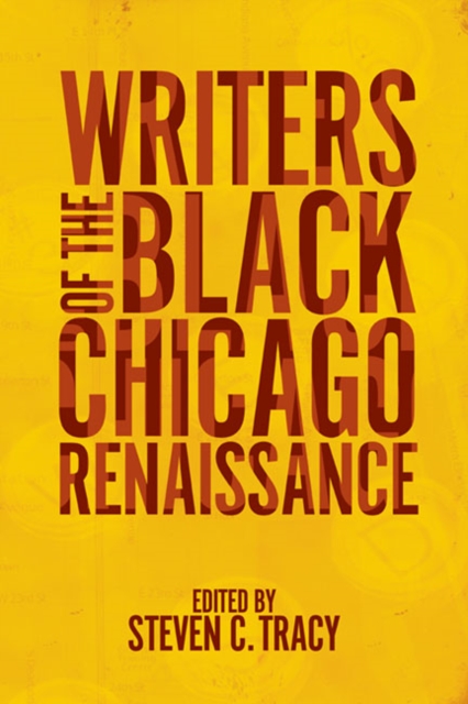 Writers of the Black Chicago Renaissance, Paperback / softback Book