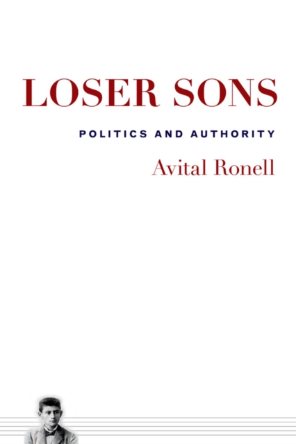 Loser Sons : Politics and Authority, Paperback / softback Book