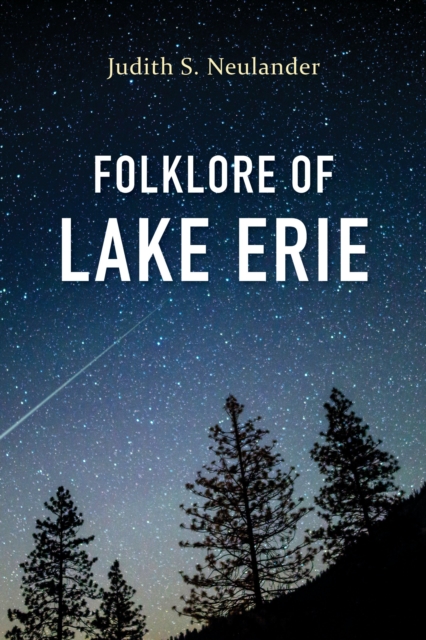 Folklore of Lake Erie, Hardback Book