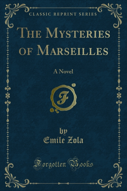 The Mysteries of Marseilles : A Novel, PDF eBook