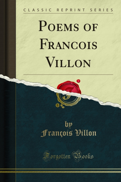 Poems of Francois Villon, PDF eBook