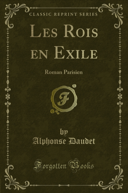 Les Rois en Exile : Roman Parisien, PDF eBook