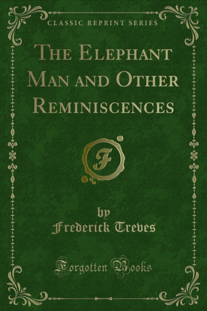 The Elephant Man and Other Reminiscences, PDF eBook