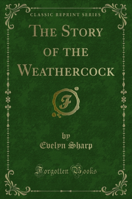 The Story of the Weathercock, PDF eBook