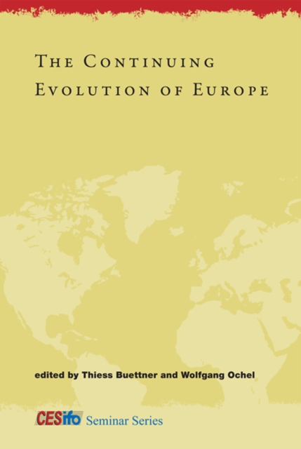 The Continuing Evolution of Europe, Hardback Book