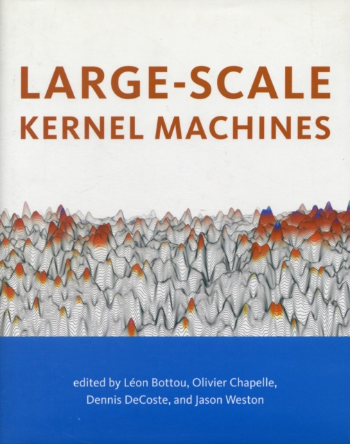 Large-Scale Kernel Machines, Hardback Book