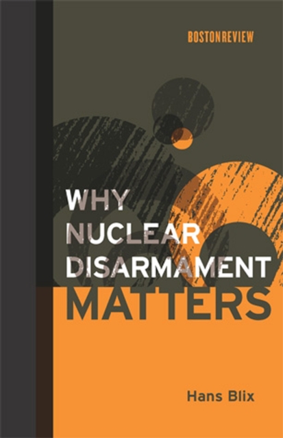 Why Nuclear Disarmament Matters, EPUB eBook