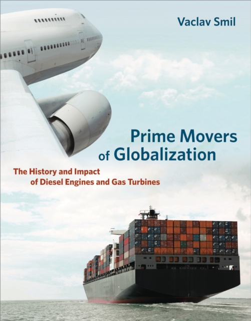 Prime Movers of Globalization, EPUB eBook
