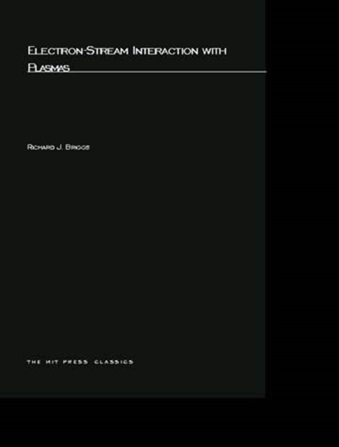 Electron-Stream Interaction with Plasmas, PDF eBook