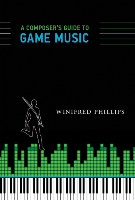 Composer's Guide to Game Music, EPUB eBook