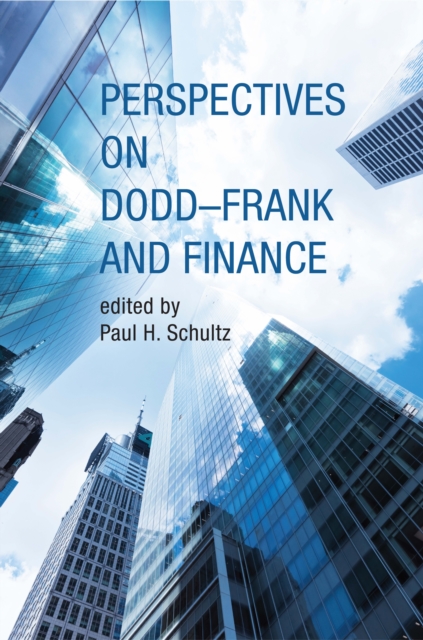 Perspectives on Dodd-Frank and Finance, PDF eBook