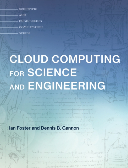 Cloud Computing for Science and Engineering, EPUB eBook