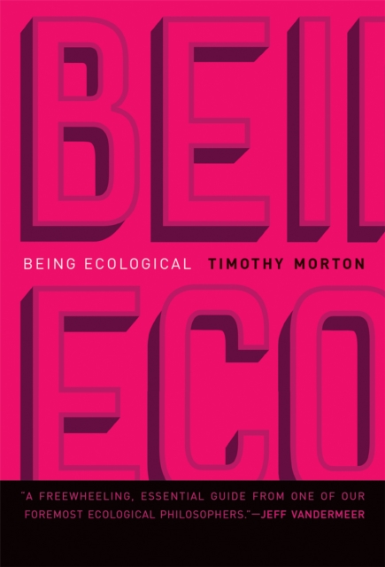 Being Ecological, PDF eBook