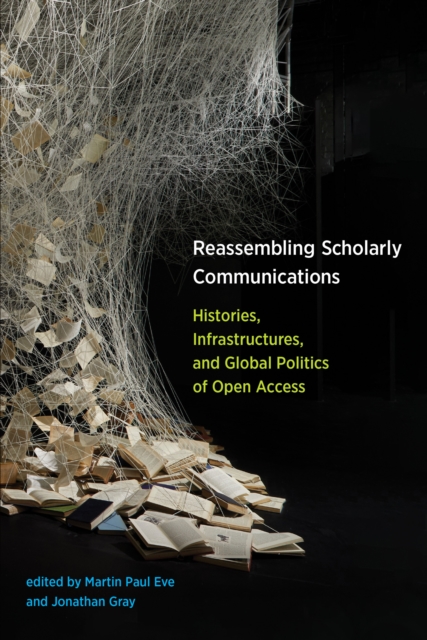 Reassembling Scholarly Communications, EPUB eBook