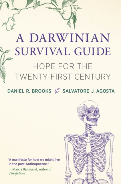 A Darwinian Survival Guide : Hope for the Twenty-First Century, PDF eBook