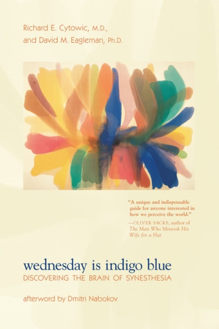 Wednesday Is Indigo Blue : Discovering the Brain of Synesthesia, Paperback / softback Book
