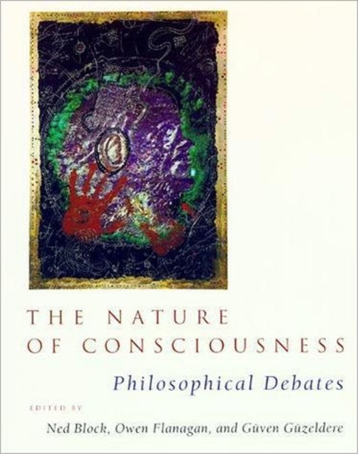 The Nature of Consciousness : Philosophical Debates, Paperback / softback Book