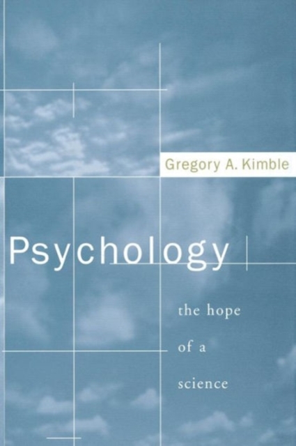 Psychology : The Hope of a Science, Paperback Book