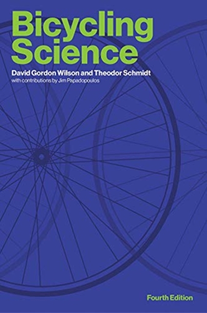 Bicycling Science, Paperback / softback Book