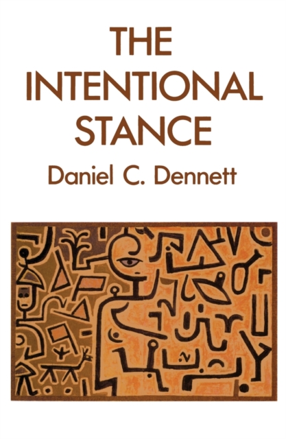 The Intentional Stance, Paperback / softback Book