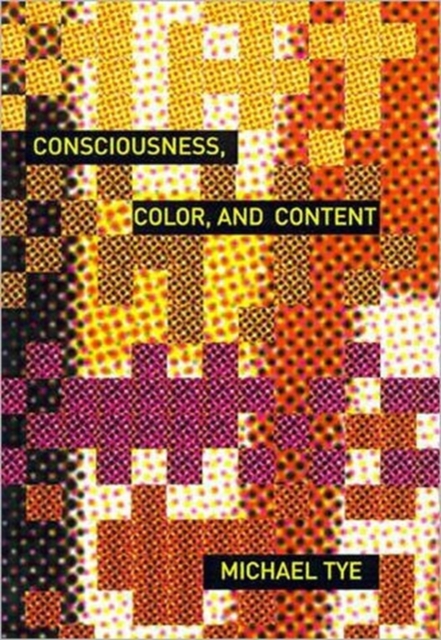 Consciousness, Color and Content, Paperback Book