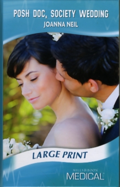 Posh Doc, Society Wedding, Hardback Book