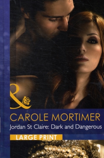 Jordan St Claire : Dark and Dangerous, Hardback Book