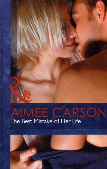 The Best Mistake of Her Life, Hardback Book