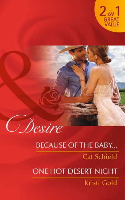 Because of the Baby... : One Hot Desert Night, Paperback Book