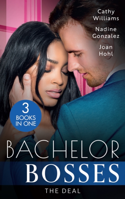 Bachelor Bosses: The Deal : A Deal for Her Innocence / Exclusively Yours / Beguiling the Boss, Paperback / softback Book