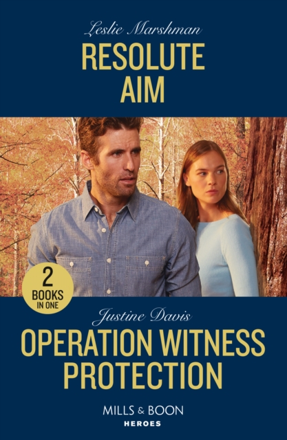 Resolute Aim / Operation Witness Protection : Resolute Aim / Operation Witness Protection (Cutter's Code), Paperback / softback Book