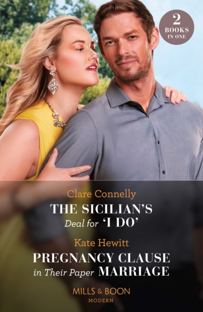 The Sicilian's Deal For 'I Do' / Pregnancy Clause In Their Paper Marriage, Paperback / softback Book