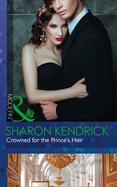 Crowned for the Prince's Heir, Paperback Book