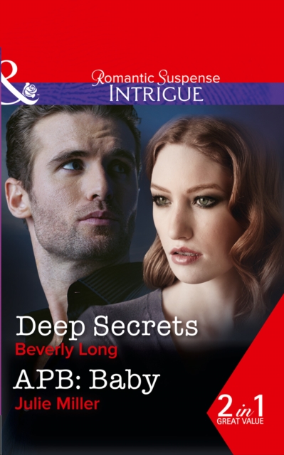 Deep Secrets : Deep Secrets / APB: Baby, Paperback Book