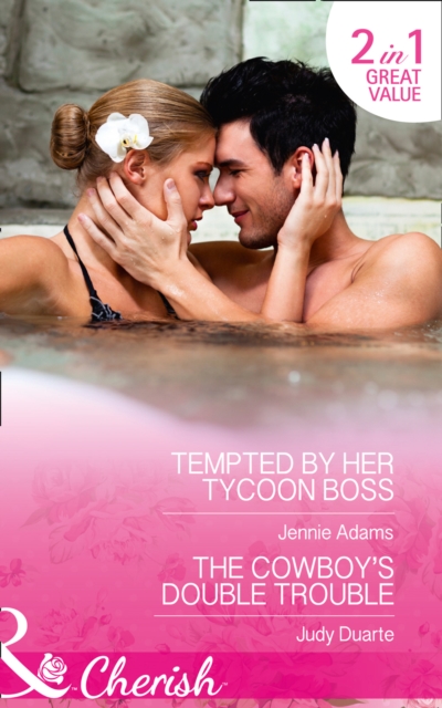 Tempted by Her Tycoon Boss : The Cowboy's Double Trouble, Paperback Book