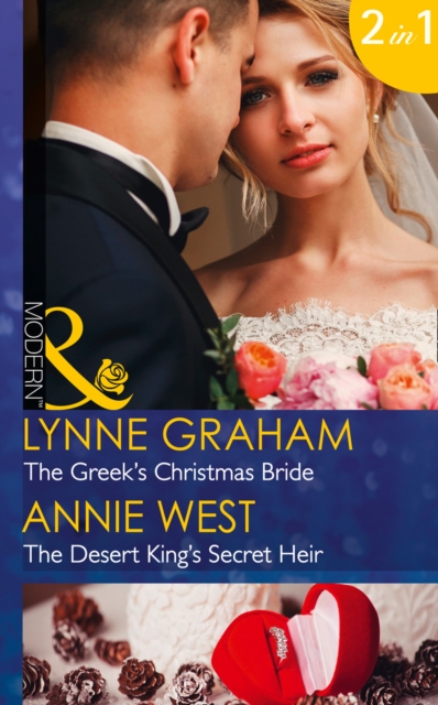 The Greek's Christmas Bride: The Greek's Christmas Bride / The Desert King's Secret Heir (Mills & Boon Modern) (Christmas with a Tycoon, Book 2), Paperback Book