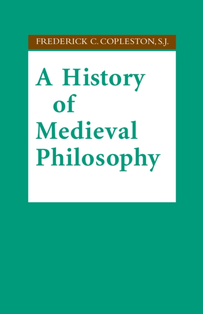A History of Medieval Philosophy, Paperback / softback Book