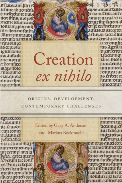 Creation ex nihilo : Origins, Development, Contemporary Challenges, Paperback / softback Book