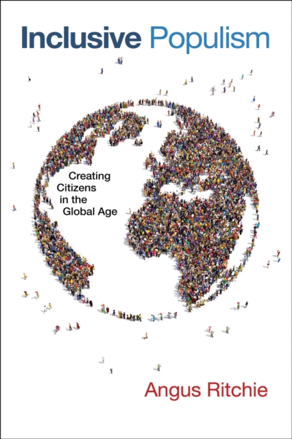 Inclusive Populism : Creating Citizens in the Global Age, EPUB eBook