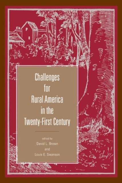 Challenges for Rural America in the Twenty-First Century, Hardback Book