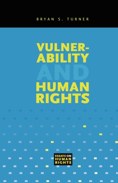 Vulnerability and Human Rights, Paperback / softback Book