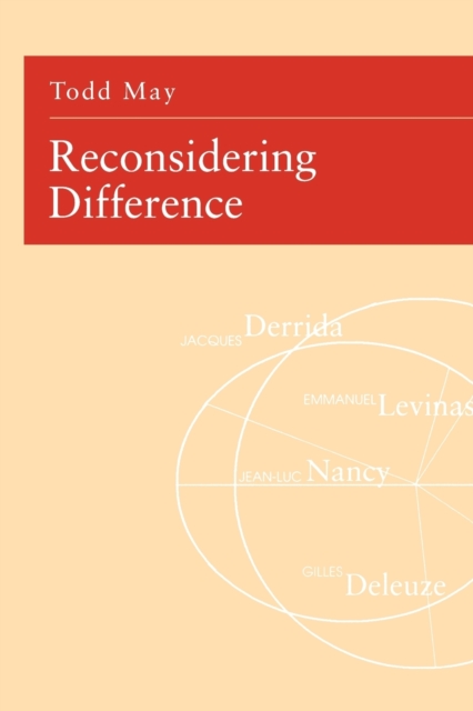 Reconsidering Difference : Nancy, Derrida, Levinas, Deleuze, Paperback / softback Book
