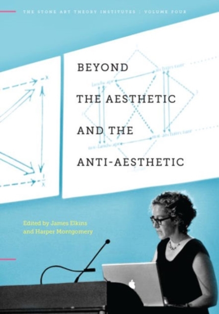 Beyond the Aesthetic and the Anti-Aesthetic, Hardback Book