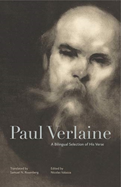 Paul Verlaine : A Bilingual Selection of His Verse, Hardback Book