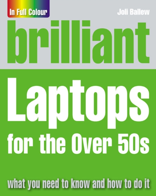 Brilliant Laptops for the Over 50s, Paperback / softback Book