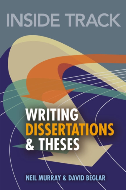 Inside Track to Writing Dissertations and Theses, Paperback / softback Book