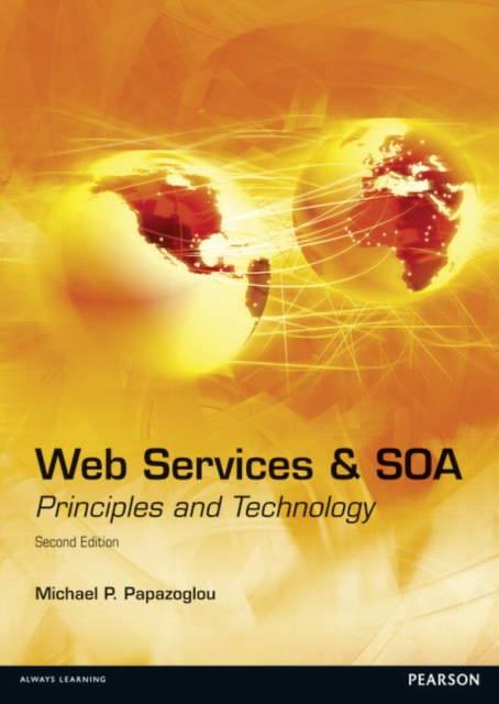 Web Services and SOA : Principles and Technology, Paperback / softback Book