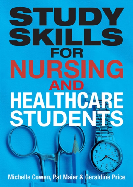 Study Skills for Nursing and Healthcare Students, EPUB eBook