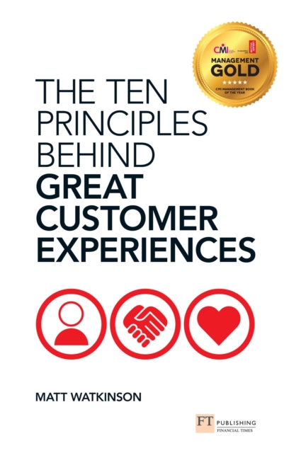 Ten Principles Behind Great Customer Experiences, The, EPUB eBook
